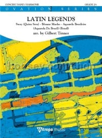 Latin Legends (Concert Band Score)